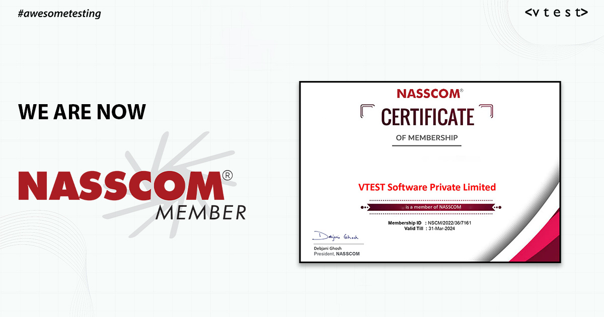 VTEST is now a member of NASSCOM