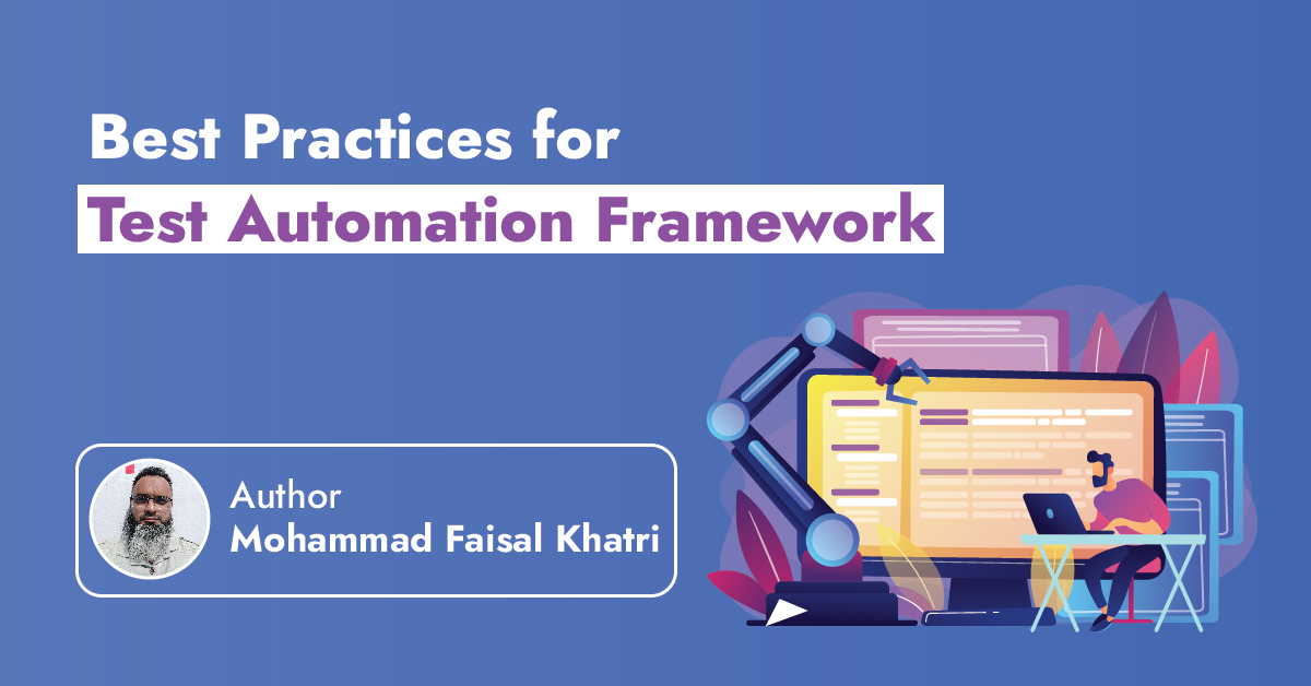 Best Practices for Test Automation Framework